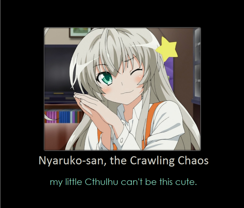 nyaruko_san___my_little_cthulu_can__t_be_this_cute_by_gamera68-d4ynuk7.jpg